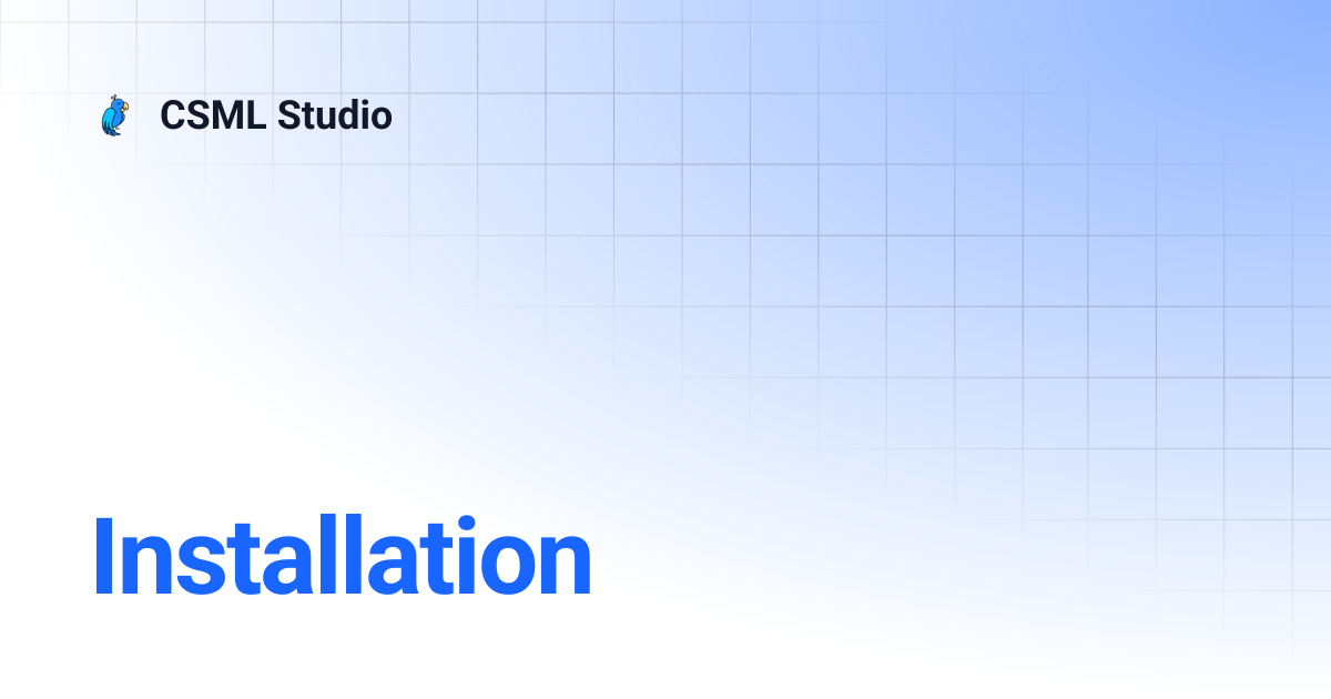 Installation | CSML Studio